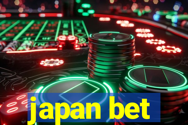 japan bet